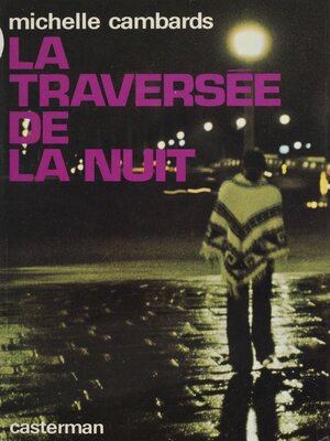 cover image of La Traversée de la nuit